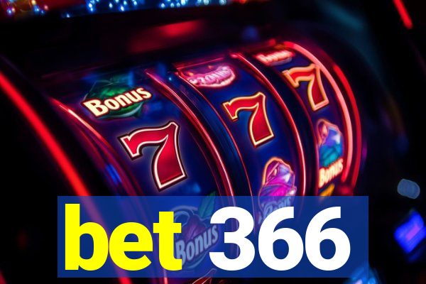 bet 366